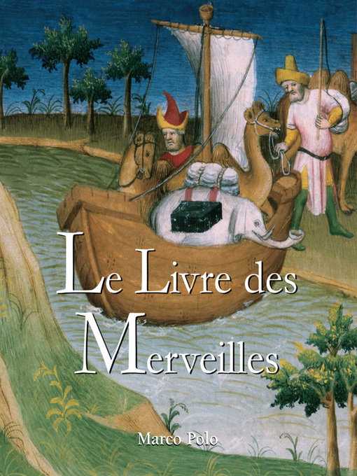 Title details for Le Livre des Merveilles by Marco Polo - Available